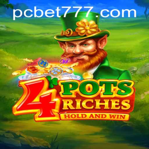 Unveiling 4PotsRiches: An In-depth Look at the Game Revolutionizing Online Betting