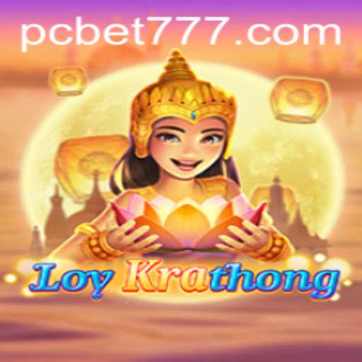 Mastering LoyKrathong: Embrace the Thrill with Bet777